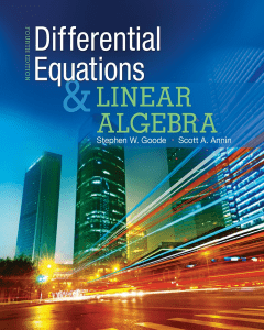 Differential Equations and Linear Algebra by Stephen W. Goode Scott A. Annin z lib.org 