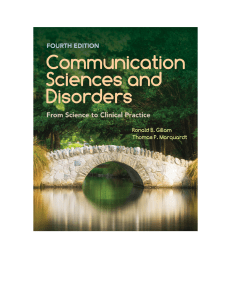 Ronald B. Gillam, Thomas P. Marquardt PhD. - Communication Sciences And Disorders  From Science To Clinical Practice-Jones and Bartlett Publishers, Inc (2019)