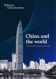 China and the world - Inside the dynamics of a changing relationship- McKinsey Global Institute