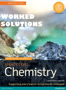 IB Chemistry HL - WORKED SOLUTIONS - Pearson - Second Edition