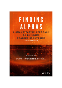 Finding Alphas A Quantitative Approach to Building Trading Strategies (Igor Tulchinsky et al.) (Z-Library)