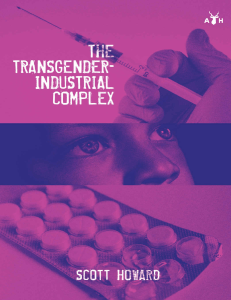 The Transgender Industrial Complex by Scott Howard [Howard, Scott] (z-lib.org).epub