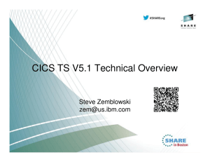 CICS 51 Technical Overview