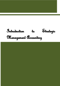 Chapter 1 Introduction to Stategic Management Accounting