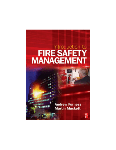 Introduction to Fire Safety Management The handbook for students on NEBOSH and other fire safety courses by Andrew Furness, Martin Muckett (z-lib.org)