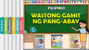 Filipino - PPT for COT- Wastong Gamit ng Pang-abay