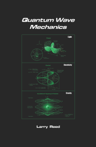 Quantum Wave Mechanics