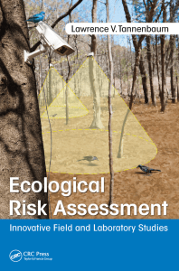 Ecological Risk Assessment Innovative Field and Laboratory Studies