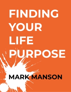 Life Purpose - Mark Manson
