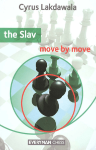 The Slav Move by Move