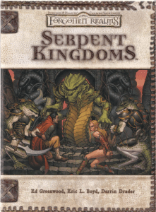 FR - Serpent Kingdoms
