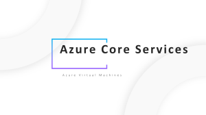 Azure Core Services