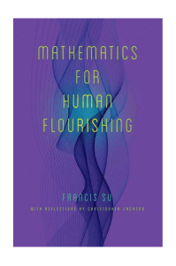 Mathematics For Human Flourishing by Francis Su, Christopher Jackson (z-lib.org) (1)