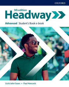 485 1- Headway Advanced Student's Book, 5th edition - 2019, 176p