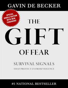 Gavin De Becker - The gift of fear  survival signals that protect us from violence-Little, Brown and Company (1997)