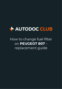 How to change fuel filter on PEUGEOT 807 – replacement guide
