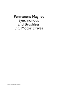 Permanent Magnet Synchronous and Brushless DC Motor Drives