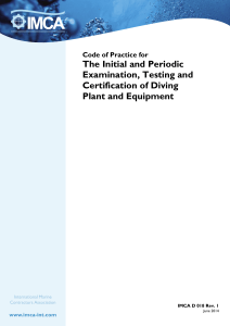 IMCA D018 (Code of practice for the initial and periodic examination, testing and certification of diving plant and equipment)