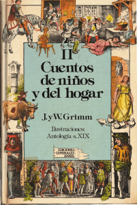 Hermanos Grimm - CUENTOS DE NI  OS Y DEL HOGAR, Tomo II. Editorial Anaya (Libro descatalogado imposible de comprar)