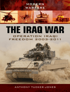 (Modern Warfare) Anthony Tucker-Jones - The Iraq War  Operation Iraqi Freedom 2003–2011-Pen & Sword Military (2014)