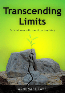 Trancending Limits by Ashenafi Taye