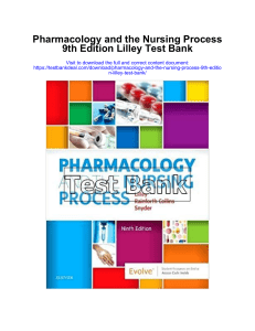 669767149-Pharmacology-and-the-Nursing-Process-9th-Edition-Lilley-Test-Bank