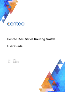 Centec E580 User Guide V7.4.6 EN