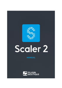 Scaler 2 : Manuel d'utilisation