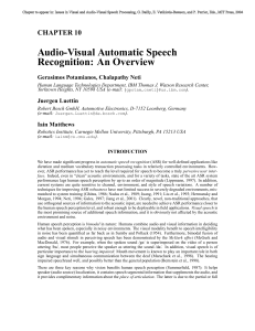 Audio visual automatic speech recognitio