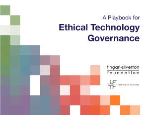 IFTF Playbook EthicalTechnologyGovernance