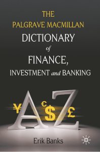 2010 The Palgrave Macmillan Dictionary of Finan... (Z-Library)