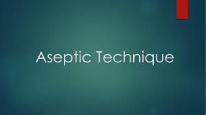 Aseptic Technique