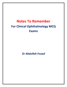 Notes To Remember Clinical Ophthalmology By Dr Abdullah Fouad