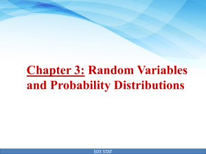 Lecture 3 - 503 STAT - Random Variables and Probability Distributions