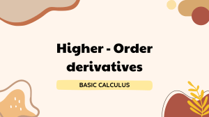 2.5 Higher Order Derivatives