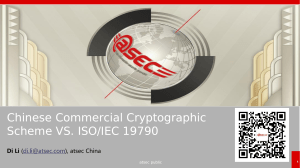 Chinese Commercial Cryptography Scheme and ISO IEC 19790