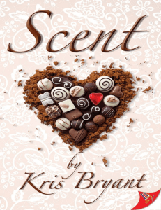 Scent by Kris Bryant