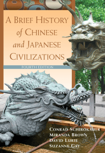 Conrad Schirokauer, Miranda Brown, David Lurie, Suzanne Gay - A Brief History of Chinese and Japanese Civilizations-Cengage Learning (2012)