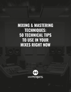 Hyperbits - 50 Technical Mixing & Mastering Tips