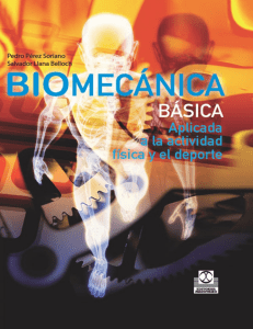 Pérez-Soriano-Llana-Belloch-Biomecánica-Básica-aplicada-A-La-Actividad-Física-Y-Al-Deporte-1°-Edición-2015