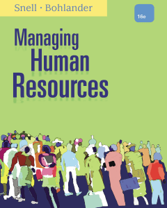 Managing Human Resources, 16 edition -- Scott A. Snell, George W. Bohlander -- 2012 -- Cengage Learning -- ab9c01a343846a225319b602895b2eae -- Anna’s Archive
