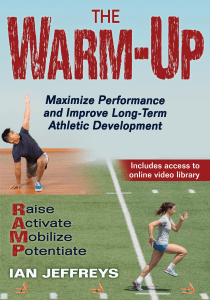 The warm-up  maximize performance and improve long-term athletic development by Jeffreys, Ian (z-lib.org)