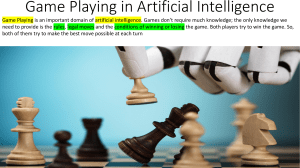 Game Playing in Artificial Intelligence