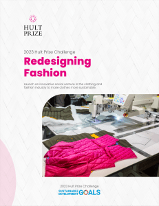 Hult Prize 2023: Redesigning Fashion for Sustainability