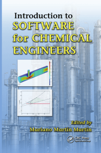 Introduction to Software for Chemical Engineers by Mariano Martin 