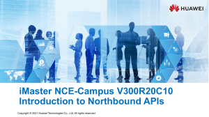 iMaster NCE-Campus V300R020C10 Introduction to Northbound APIs