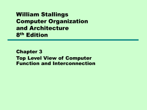 03 Top Level View of Computer Function and Interconnection