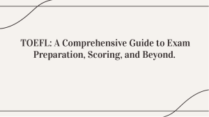 wepik-mastering-toefl-a-comprehensive-guide-to-exam-preparation-scoring-and-beyond-20231004104614Ywsp