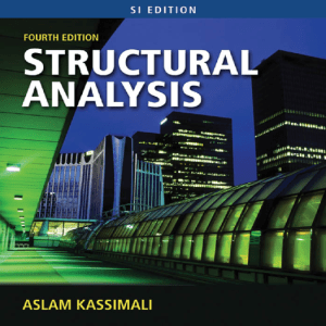 Copy of Copy of Structural Analysis-Kassimali 4E 899 PAGES