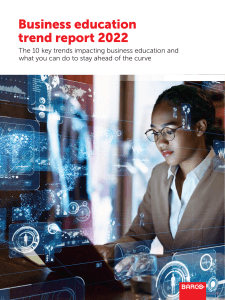 Business education trend report 2022 Barco b10012022